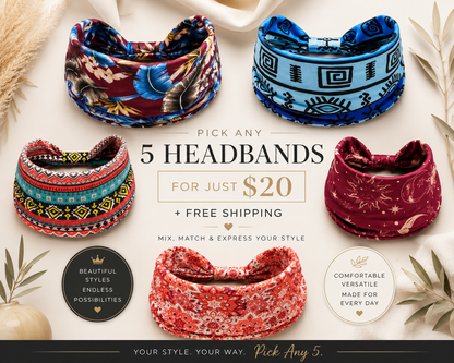 Boho Headbands Bundle | Pick Any 5 for $20 + Free Shipping