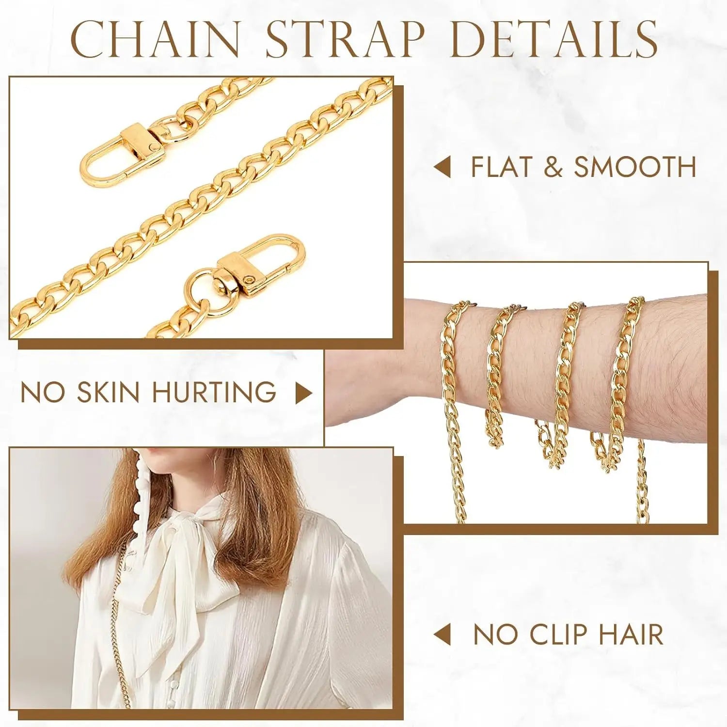 Gold chain strap detail collage showing close-up of the flat and smooth chain, a model wearing the chain, and text noting no skin hurting and no clip hair.